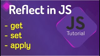How to use reflect Objects | JavaScript reflect | JavaScript ES6 - reflect | Reflect in JavaScript