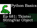 Python Basics Tutorial Tkinter Calculator StringVar Object