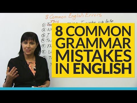 8 Common Grammar Mistakes in English! 8 Common Grammar Mistakes in English!