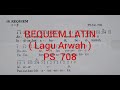 requiem latin ps 708 lagu arwah