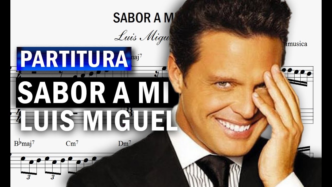 Partitura: Luis Miguel - Sabor A Mi (Descargar PDF) - YouTube