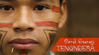 Coral Guarani Tenonderã - Pejukatu Xondaro'i (Música Indígena Guarani)