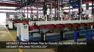 MEGMEET Ehave \u0026 Artsen Plus Welders for Robotic Arc Welding of Scaffold