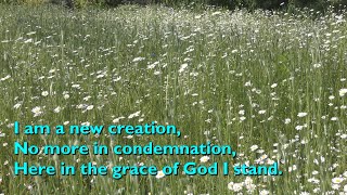 I Am a New Creation [with lyrics for congregations]