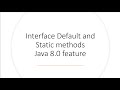 Java 8 | feature's - Interface Default and Static Methods