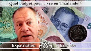 Quel budget pour s'installer et vivre en Thaïlande ?