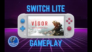 Nintendo Switch Lite Gameplay – Vigor (2020)