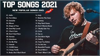 2021 New Songs ( Latest English Songs 2021 ) ✪ Top English Song 2021 ✪ Pop Music 2021 New Song