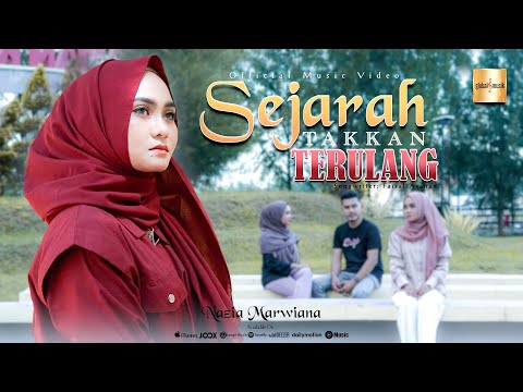 Download Lagu Nazia Marwiana Sejarah Takkan Terulang Mp3