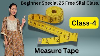 Beginner Special 25 Free Silai Class. Class-4 Measure Tape.