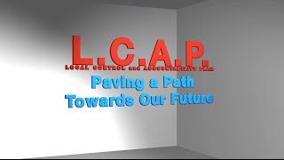 LCAP: Paving The Path Towards Our Future Trailer #1
