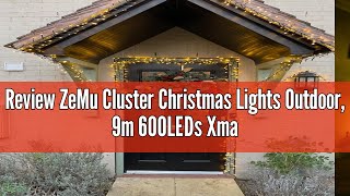 Review ZeMu Cluster Christmas Lights Outdoor, 9m 600LEDs Xmas Tree Fairy Lights Mains Powered with 8