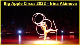 2022 Big Apple Circus - Irina Akimova - Hula Hoop Act   4k