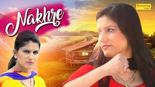 Nakhre | Sapna Chaudhary | Vickky Kajla | Masoom Sharma, AK Jatti | Haryanvi |New Haryanvi Song 2018
