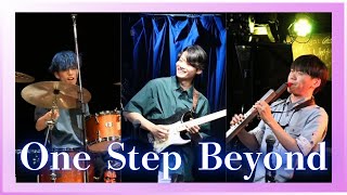 One Step Beyond / T-SQUARE（cover）