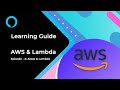 Learning Guide | AWS Lambda | Alexa & Lambda