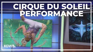 Cirque du Soleil contortionist performs on KGW Sunrise