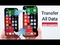 How to Transfer All Data from an Old iPhone to a New iPhone?