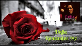 Dajla ~ Remember Me (Soul Poetry) #Dajla #RememberMe #SoulPoetry