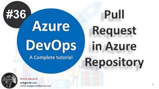 (#36) How to create Pull Request in azure devops | Azure devops tutorial for beginners