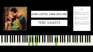 Tere Vaaste - Zara Hatke Zara Bachke (PIANO COVER & TUTORIAL)