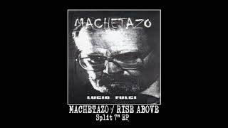 Machetazo - Lucio Fulci [EP] (Machetazo / Rise Above - Split - 2000)