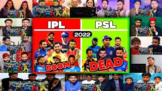 IPL vs PSL Full Comparison 2022 | Indian Premier League vs Pakistan Super League Mix Mashup Reaction