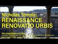 Nicholas Temple on Renaissance Renovatio Urbis (building new St. Peter's Basilica)