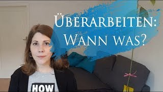 Überarbeiten: Wo anfangen? | Autorenleben | schreiben