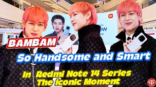 BAMBAM ในฐานะ South East Asia  Ambassador ร่วมงาน Redmi Note 14 Series The Iconic Moment