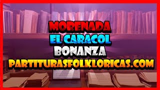 (Partitura Trompeta Morenada) 💃El Caracol - Bonanza🎺