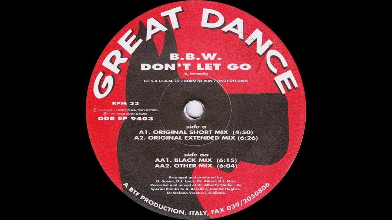 B.B.W. - Don't Let Go - YouTube