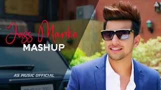 Jass Manak Mashup || Jass Manak New Songs Mashup || AS Music Official ||