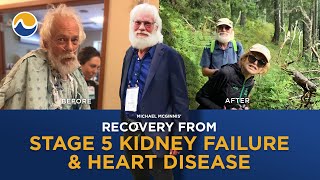 Recovering From Stage 5 Kidney Failure (Dr Michael's Wellness Journey 2021 Update) #EWSuccessStory