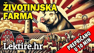 Životinjska farma lektira, kratak sadržaj - Lektire.hr