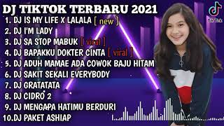 DJ Is my life Tiktok Terbaru Full album