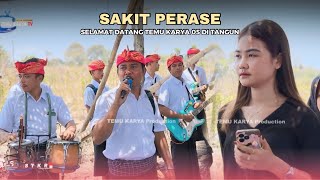 Sakit perase_Lagu selamat datang Temu karya 05 di Tangun