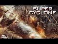 Super Cyclone | Adventure | Full English Movie