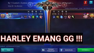 By 1 Custom | Eudora V.S Harley | Harley emang mage yang GG banget | Mobile Legends