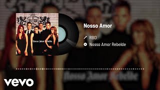 RBD - Nosso Amor (Audio)