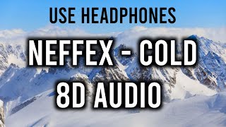 NEFFEX - Cold (8D Audio) Use Headphones