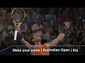 Make your move｜Australian Open｜Kia