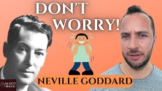 Don't Worry That You're Worrying - Law of Attraction Neville Goddard