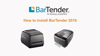 How to Install BarTender 2016 R3 - The Best Barcode Printer for Small Business