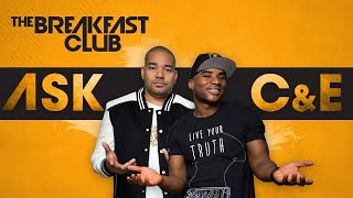 Charlamagne And DJ Envy Give Relationship Advice