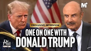 Dr. Phil's One On One Interview With Donald Trump | Dr. Phil Primetime