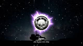 2Pac - All Eyez On Me (ArmMusicBeats Remix) 2021