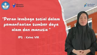 Peran Lembaga Sosial Dalam Pemanfaatan Sumber Daya Alam dan Manusia