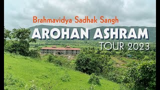 Arohan Ashram Tour 2023