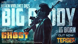 Ghost | Big Daddy | Ghost Big Daddy Official Teaser (Hindi) | Dr Shivarajkumar